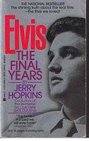 Seller image for ELVIS PRESLEY - ELVIS - THE FINAL YEARS for sale by Sugen & Co.