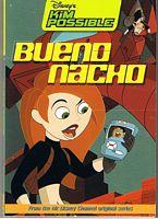 KIM POSSIBLE - Bueno Nacho