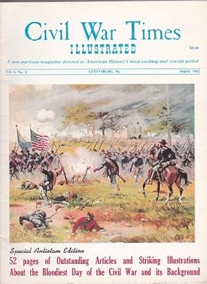 Civil War Times Illustrated: August 1962