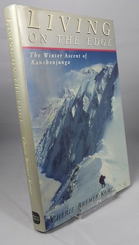 Imagen del vendedor de Living on the Edge, the Winter Ascent of Kanchenjunga a la venta por Horsham Rare Books