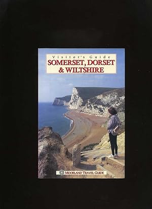 Visitor's Guide Somerset, Dorset and Wiltshire