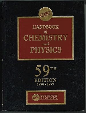 Bild des Verkufers fr HANDBOOK of CHEMISTRY and PHYSICS, 59TH Edition zum Verkauf von SUNSET BOOKS