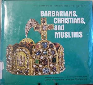 Imagen del vendedor de Barbarians, Christians, and Muslims a la venta por First Class Used Books