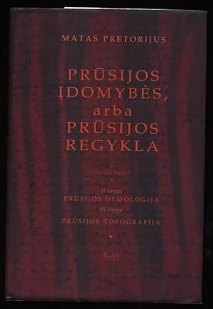 Pruusijos Idomybees, arba Pruusijos Regykla - Deliciae Prussicae, oder Preussische Schaubühne. 2....