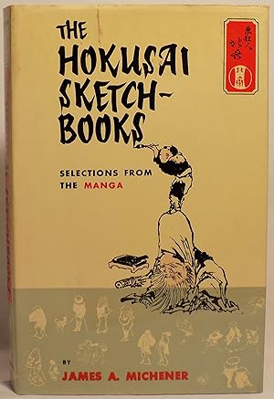 The Hokusai Sketch-Books: Selections from the Manga