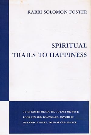 Imagen del vendedor de Spiritual Trails to Happiness a la venta por Bookshop Baltimore