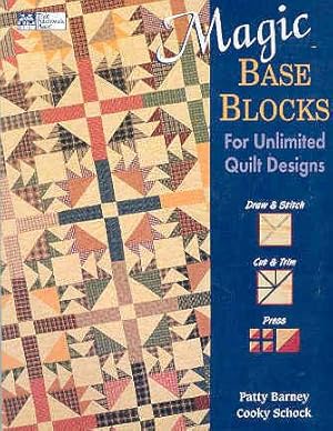 Magic Base Blocks for Unlimited Quilt Designs