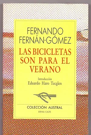 Seller image for LAS BICICLETAS SON PARA EL VERANO (Coleccion austral num 109) for sale by Libreria 7 Soles