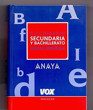 Seller image for DICCIONARIO SECUNDARIA Y BACHILLERATO - LENGUA ESPAOLA for sale by Libreria 7 Soles