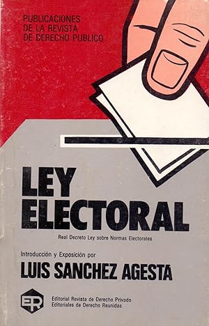 Seller image for LEY ELECTORAL (real decreto ley sobre normas electorales) for sale by Libreria 7 Soles