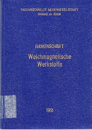 Firmenschrift Weichmagnetische Werkstoffe.