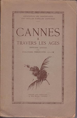 Cannes à travers les âges