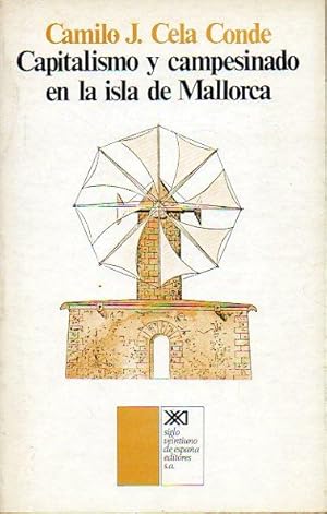 Imagen del vendedor de CAPITALISMO Y CAMPESINADO EN LA ISLA DE MALLORCA. 1 edicin. a la venta por angeles sancha libros