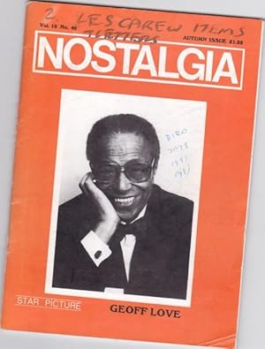 Immagine del venditore per Nostalgia - Vol 10, # 40, Autumn - Tiny Winters, CAS Welcomes Billy Amstell, Beryl's Glenn Miller Story, Mack Gordon & Harry Revel, Don Thompson, Mersey-Go-Round 'The Funny Men', Will You Remember?, Cyril Stapleton, + 2 hand written Letters from Les Carew venduto da Nessa Books