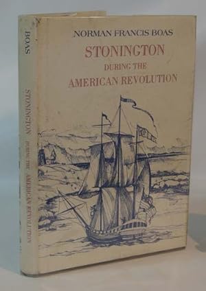 Stonington During The American Revolution