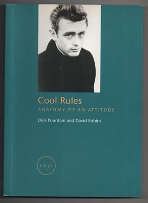 Seller image for Cool Rules: Anatomy of an Attitude for sale by Frances Wetherell