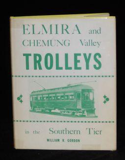 ELMIRA AND CHEMUNG VALLEY TROLLEYS IN THE SOUTHERN TIER