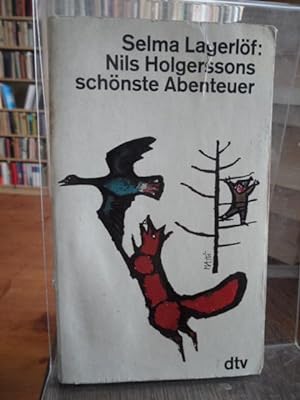 Bild des Verkufers fr Nils Holgerssons schnste Abenteuer mit den Wildgnsen. zum Verkauf von Antiquariat Floeder
