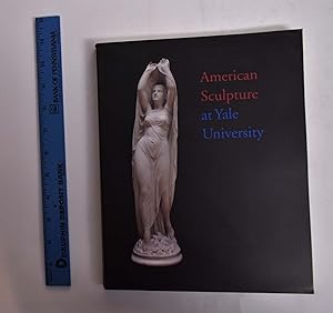 A Checklist of American Sculpture at Yale University