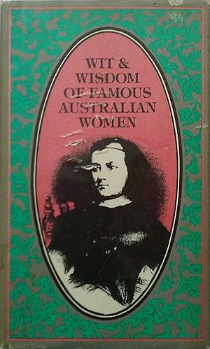 Wit & Wisdom Famous Australian Women.