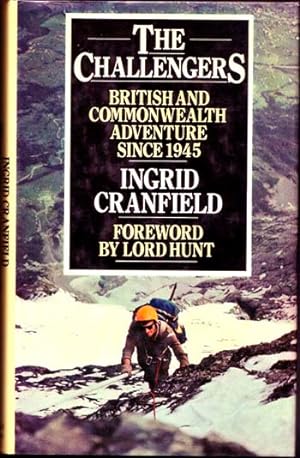 Bild des Verkufers fr The Challengers British and Commonwealth Adventure Since 1945 zum Verkauf von Adelaide Booksellers