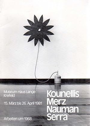 Imagen del vendedor de Kounellis - Merz - Naumann - Serra. Arbeiten um 1968. Museum Haus lange, Krefeld, 15. Mrz bis 26. April 1981. a la venta por Antiquariat Querido - Frank Hermann