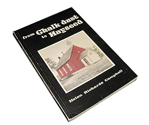 Image du vendeur pour From Chalk Dust to Hayseed mis en vente par Homeward Bound Books
