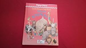 Seller image for LITTLE PEOPLE BIG BOOK ABOUT ANIMALS for sale by Betty Mittendorf /Tiffany Power BKSLINEN