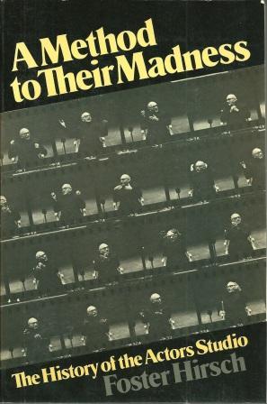 Seller image for A Method to Their Madness: The History of the Actors Studio for sale by Works on Paper