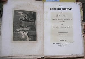 Seller image for EL BARBERO DE PARIS. Traducido libremente del francs al castellano por Jos March y Llopis en 2 Tomos for sale by LLIBRES del SENDERI