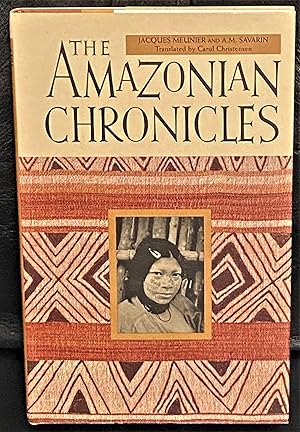 Seller image for The Amazonian Chronicles for sale by My Book Heaven