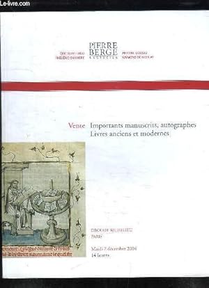 Bild des Verkufers fr CATALOGUE DE VENTE AUX ENCHERES PUBLIQUES DE MANUSCRITS, AUTOGRAPHES ET TRES BEAUX LIVRES ANCIENS ET MODERNES LE MARDI 7 DECEMBRE 2004 SALLE DROUOT. zum Verkauf von Le-Livre