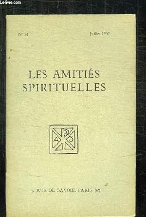 Seller image for BULLETIN DES AMITIES SPIRITUELLES N 51 JUILLET 1962. SOMMAIRE: VERSAILLES ET PORT ROYAL PAR RENEBON, L ITINERAIRE PASCALIEN PAR BENEST E, PASCAL SAVANT PAR CALLOT. for sale by Le-Livre