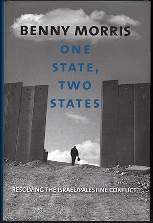 One State, Two States: Resolving the Israel/Palestine Conflict