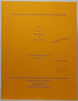 Imagen del vendedor de Solitary Waves in the Critical Surface Tension Model (IMA Preprint Series # 1538) a la venta por Stephen Peterson, Bookseller