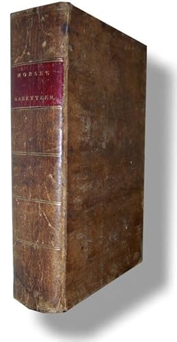 A New Universal Gazetteer, or, Geographical Dictionary, Containing a Description of the Various C...