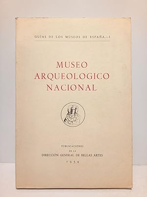 Immagine del venditore per Museo Arqueol�gico Nacional / Gu�a redactada por J. M� Navascu�s, L. Vazquez de Parga y F. Ni�o venduto da Librer�a Miguel Miranda