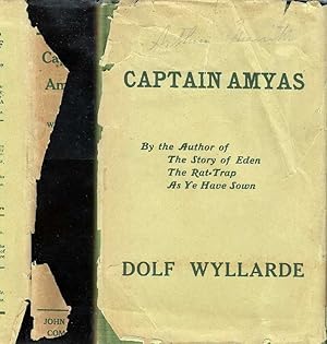 Captain Amyas, Being the Career of D'Arcy Amyas, R. N. R., late Master of the R. M. S. Princess