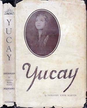 Yucay, A Romance of Early Peru