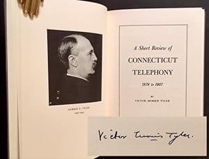 A Short Review of Connecticut Telephony 1878 to 1907