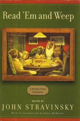 Seller image for Read 'Em and Weep: A Bedside Poker Companion for sale by Storbeck's