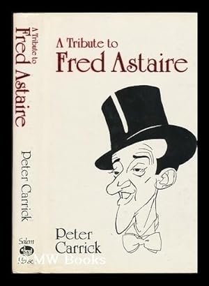 Seller image for A Tribute to Fred Astaire for sale by MW Books Ltd.