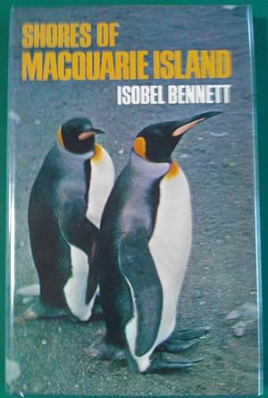 Seller image for Shores Of Macquarie Island. for sale by Banfield House Booksellers