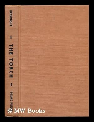 Bild des Verk�ufers f�r The Torch - Illustrated by L. Robert Ischirky zum Verkauf von MW Books