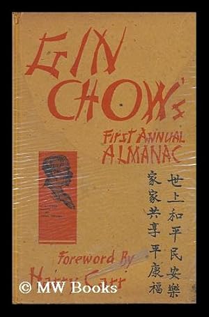 Bild des Verk�ufers f�r Gin Chow's First Annual Almanac with Foreword by Harry Carr zum Verkauf von MW Books