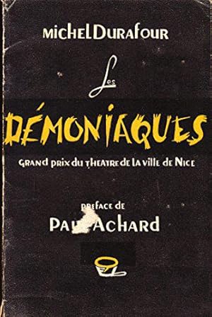 Image du vendeur pour Les dmoniaques mis en vente par JLG_livres anciens et modernes