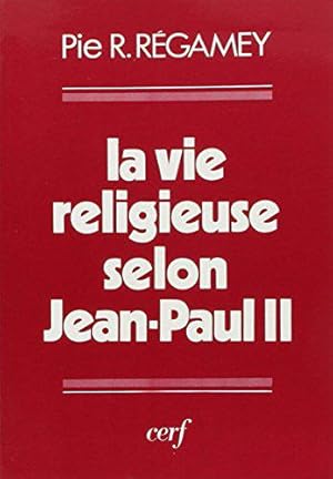 Bild des Verkufers fr La Vie religieuse selon Jean Paul II zum Verkauf von JLG_livres anciens et modernes