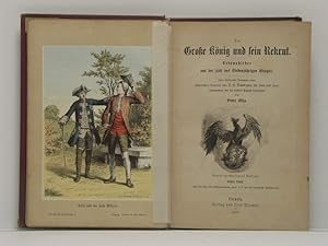 Bild des Verk�ufers f�r Der Gro�e K�nig und sein Rekrut. Lebensbilder aus der Zeit des Siebenj�hrigen Krieges. 2 Teile in 1 Band. 4. durchgesehene Auflage zum Verkauf von Buch- und Kunst-Antiquariat Flotow GmbH