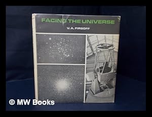 Bild des Verk�ufers f�r Facing the Universe zum Verkauf von MW Books