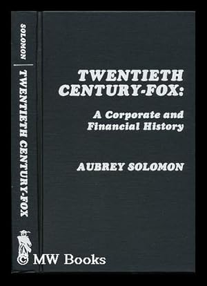 Seller image for Twentieth Century-Fox : a Corporate and Financial History for sale by MW Books